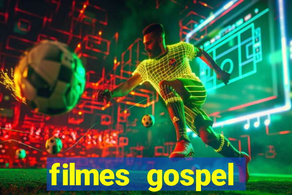 filmes gospel baseadas em fatos reais emocionantes